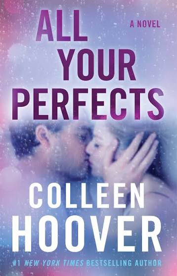 All Your Perfects english Novel by Colleen Hoover