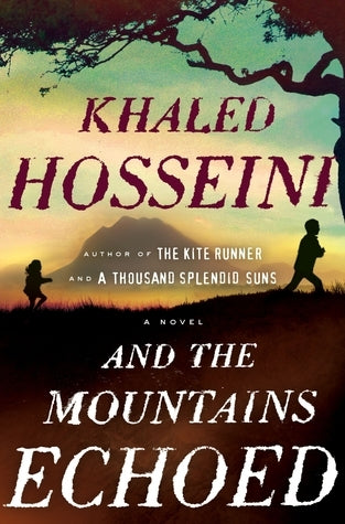 And The Moountains Echoed book by Khaled Hosseini