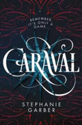 Caraval book by Stephanie Garber