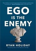 Ego Is The Enemy book by Ryan Holiday