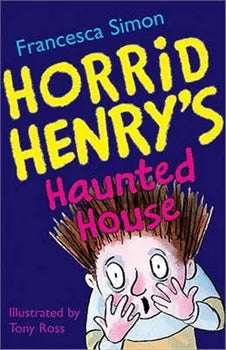 Horrid Henry's Haunted House english book by Francesca Simon