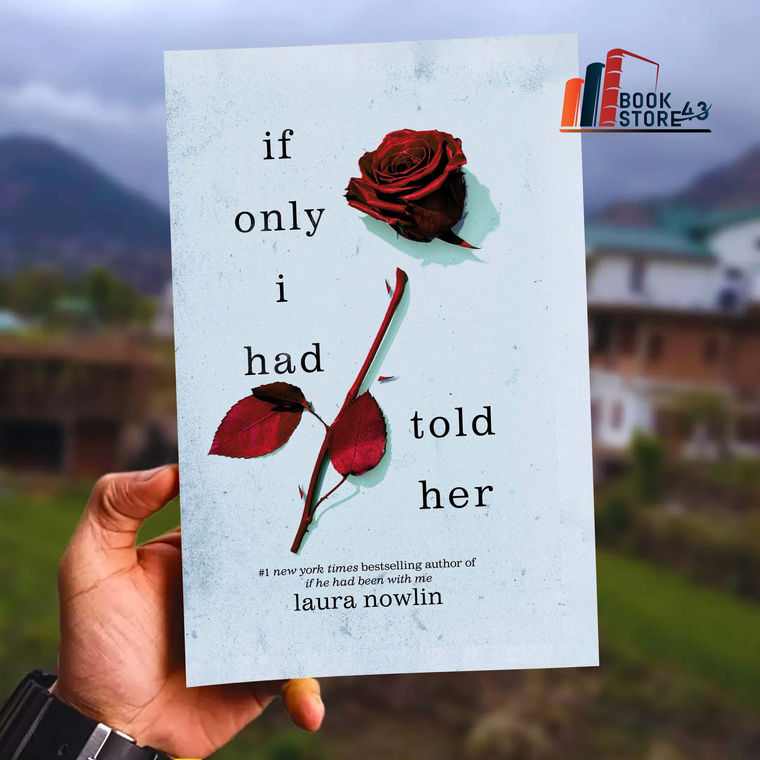 If Only I Had Told Her book by Laura Nowlin