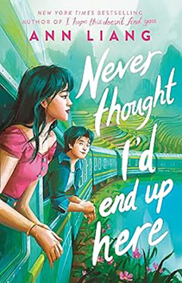 Never Thought I'd End Up Here english Book by Ann Liang