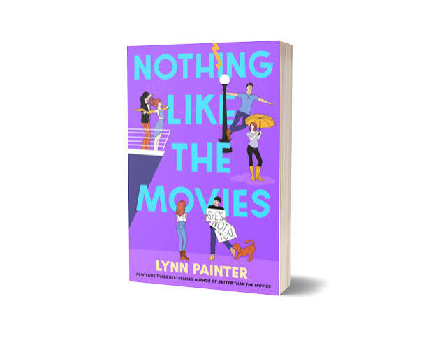 Nothing Like The Movies book by Lynn Painter