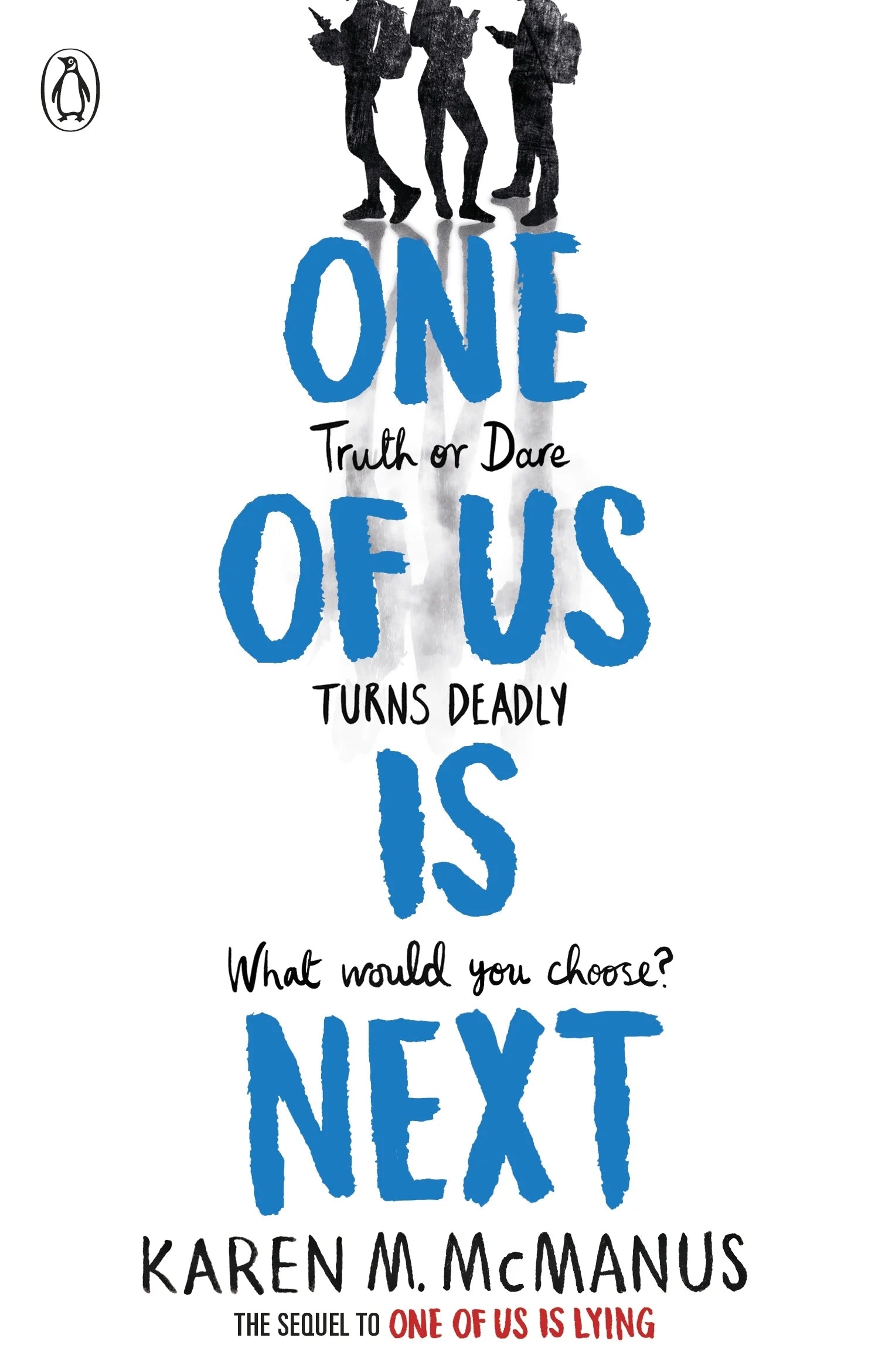 One Of Us Is Next english  Novel by Karen M. McManus