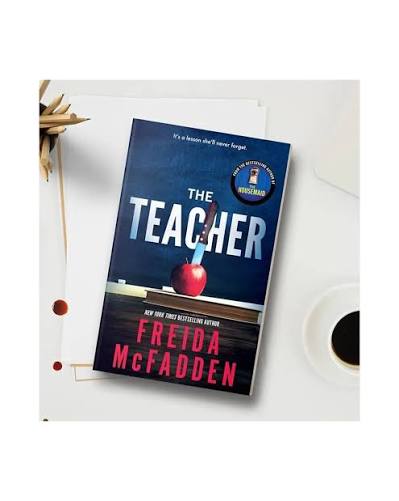 The Teacher book by Freida McFadden