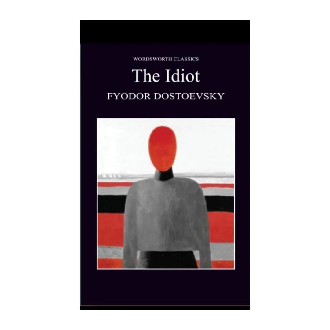 The Idiot book by Fyodor Dostoevsky