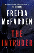 The Intruder book by Freida McFadden