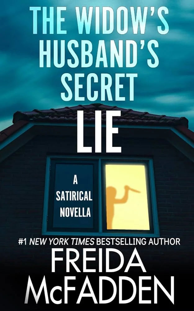 The Widow's Husband's Secret Lie book by Freida McFadden