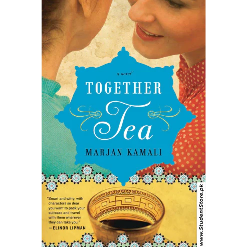 Together Tea book by Marjan Kamali