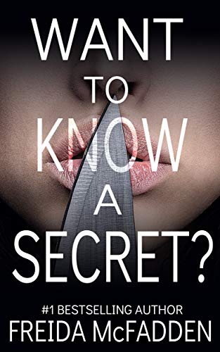Want To Know A Secret? book by Freida McFadden