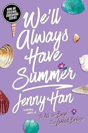 We"ll Always Have Summers book by Jenny Han