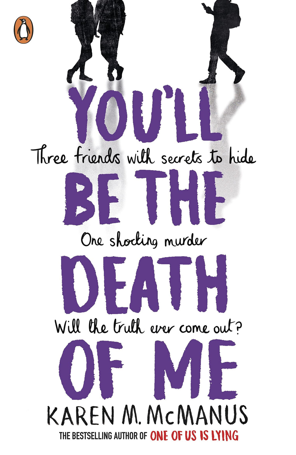 You'll Be The Death Of Me english Book by Karen M. McManus