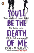 You'll Be The Death Of Me english Book by Karen M. McManus
